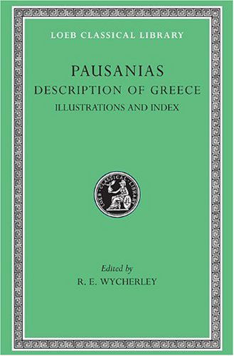 Cover for Pausanias · Description of Greece, Volume V: Illustrations and Index - Loeb Classical Library (Hardcover Book) [Revised edition] (1935)