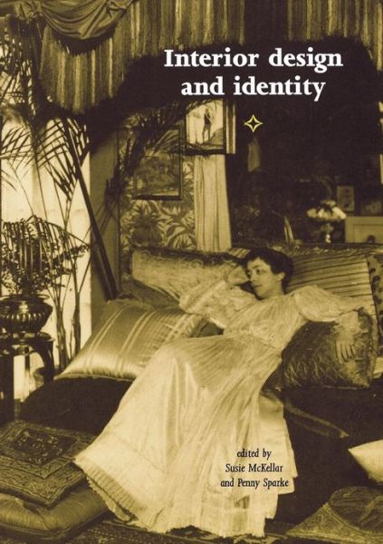 Cover for Penny Sparke · Interior Design and Identity - Studies in Design and Material Culture (Paperback Book) (2004)