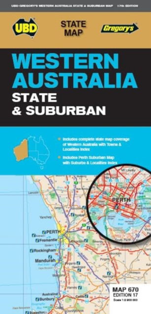 Cover for UBD Gregory's · Western Australia State &amp; Suburban Map 670 17th ed - State Map (Map) [Seventeenth edition] (2023)