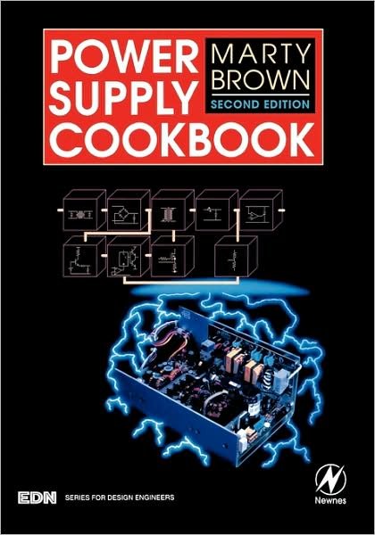 Power Supply Cookbook - EDN Series for Design Engineers - Marty Brown - Books - Elsevier Science & Technology - 9780750673297 - May 1, 2001
