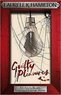Cover for Laurell K. Hamilton · Guilty Pleasures - Anita Blake, Vampire Hunter, Novels (Pocketbok) (2009)
