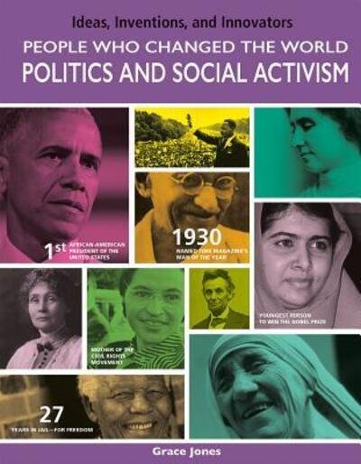 People Who Changed the World Politics and Social Activism - Grace Jones - Livros - Crabtree Pub Co - 9780778758297 - 15 de dezembro de 2018