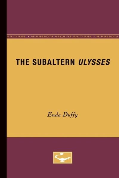 Cover for Enda Duffy · The Subaltern Ulysses (Pocketbok) (1994)