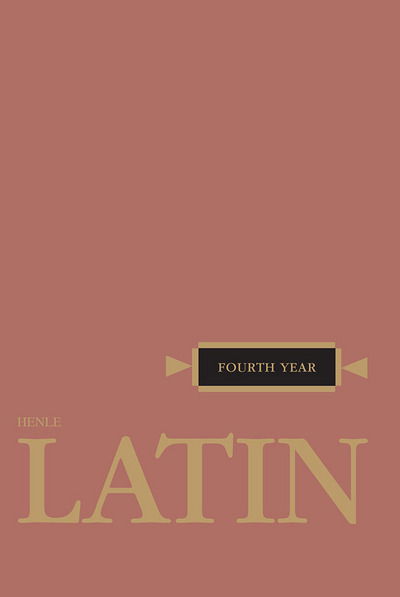 Cover for Robert J. Henle · Latin: Fourth Year (Henle Latin) (Taschenbuch) (1959)