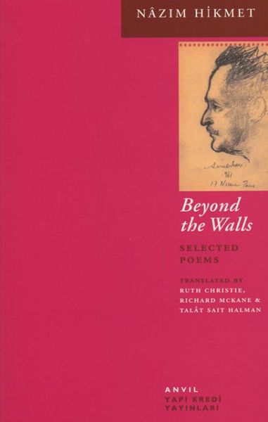 Cover for Nazim Hikmet · Beyond the Walls: Selected Poems (Paperback Book) (2002)