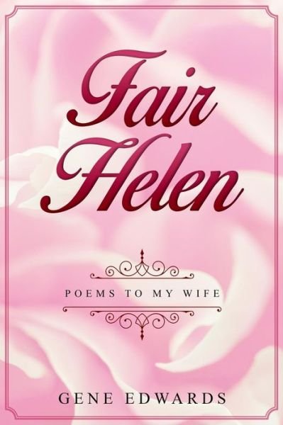 Cover for Gene Edwards · Fair Helen (Paperback Book) (2019)