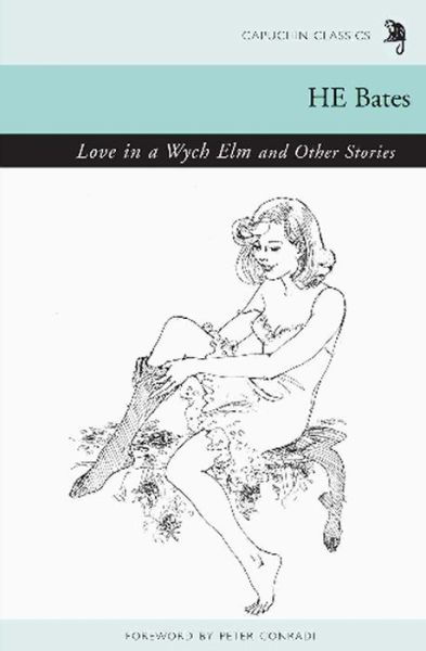 Cover for H. E. Bates · Love in a Wych Elm and Other Stories (Paperback Book) (2009)