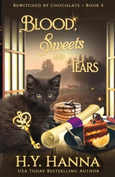 Cover for H y Hanna · Blood, Sweets and Tears: Bewitched By Chocolate Mysteries - Book 4 - Bewitched by Chocolate Mysteries (Paperback Bog) (2018)