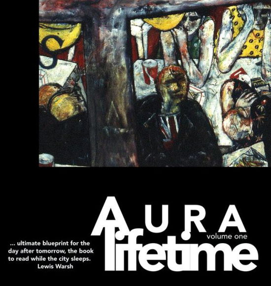 Cover for T Thilleman · Aura Lifetime : Volume One (Paperback Book) (2017)