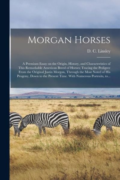 Cover for D C (Daniel Chipman) 1827 Linsley · Morgan Horses (Pocketbok) (2021)