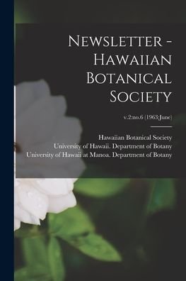 Cover for Hawaiian Botanical Society · Newsletter - Hawaiian Botanical Society; v.2 (Pocketbok) (2021)