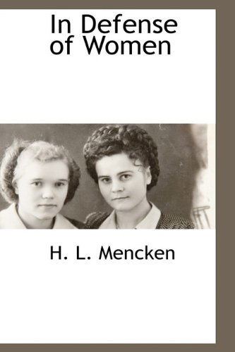 Cover for H. L. Mencken · In Defense of Women (Hardcover Book) (2009)