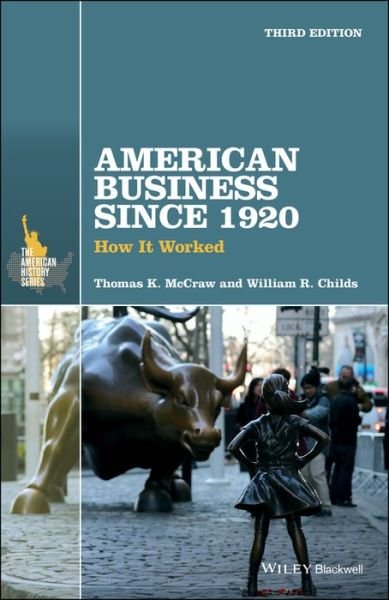 Cover for McCraw, Thomas K. (Harvard University) · American Business Since 1920: How It Worked - The American History Series (Taschenbuch) (2018)