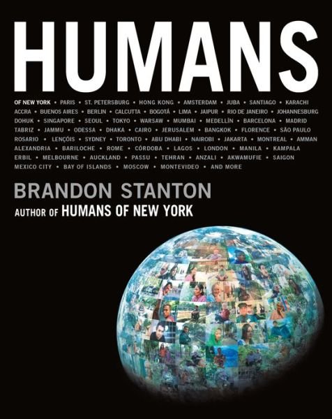 Cover for Brandon Stanton · Humans (Innbunden bok) (2020)