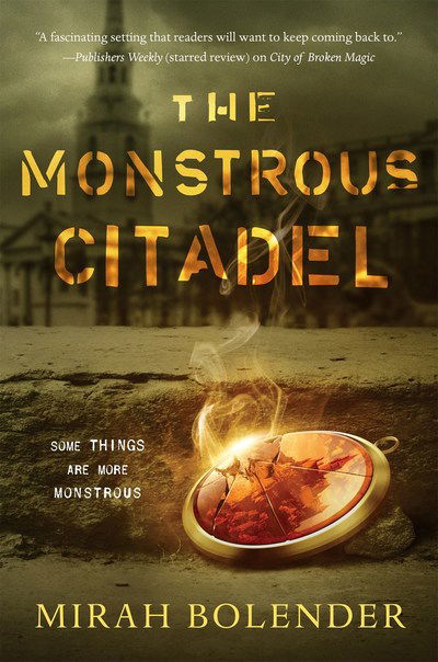 Cover for Mirah Bolender · The Monstrous Citadel (Paperback Book) (2019)