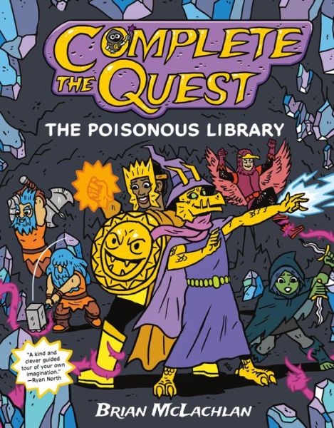 Cover for Brian McLachlan · Complete the Quest: The Poisonous Library (Hardcover Book) (2021)