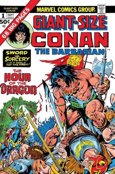 Conan: The Hour Of The Dragon - Roy Thomas - Books - Marvel Comics - 9781302923297 - January 14, 2020