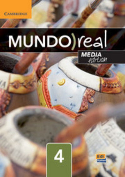 Cover for Celia Meana · Mundo Real Level 4 Student's Book plus 1-year ELEteca Access Media Edition (Book) (2016)