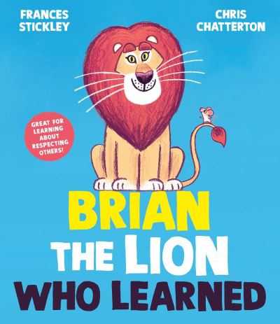 Cover for Frances Stickley · Brian the Lion who Learned (Inbunden Bok) (2024)