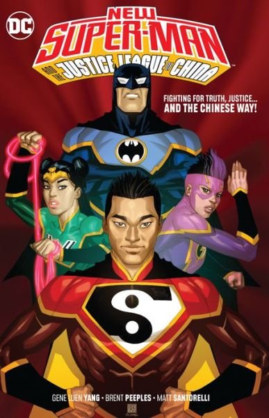 Cover for Gene Luen Yang · New Super-Man and the Justice League China (Paperback Book) (2019)