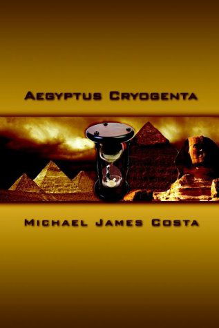 Cover for Michael James Costa · Aegyptus Cryogenta (Paperback Bog) (2002)