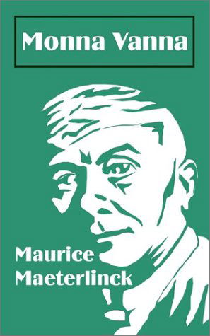 Cover for Maurice Maeterlinck · Monna Vanna (Paperback Book) (2002)