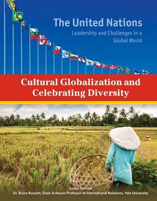 Cover for Sheila Nelson · Cultural Globalization and Celebrating Diversity - The United Nations (Hardcover Book) (2015)