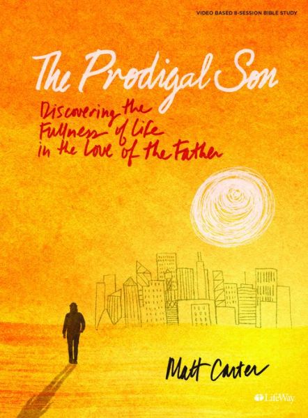 Cover for Matt Carter · The Prodigal Son - Bible Study Book (Paperback Book) (2019)