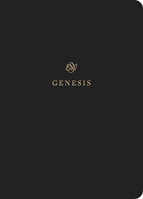 Cover for Esv · ESV Scripture Journal: Genesis (Paperback) (Pocketbok) (2019)
