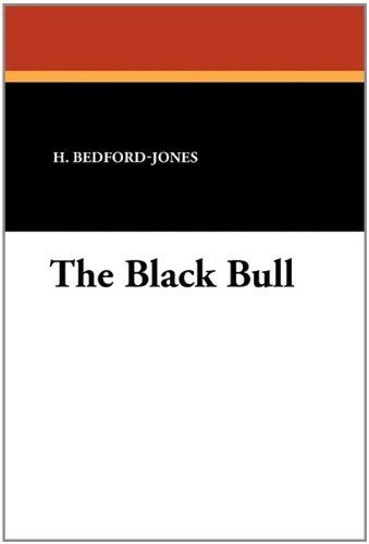 Cover for H. Bedford-jones · The Black Bull (Paperback Book) (2010)