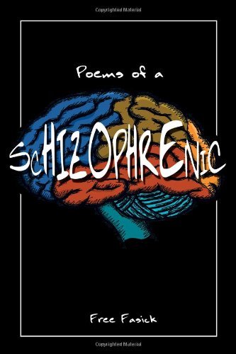 Cover for Free Fasick · Poems of a Schizophrenic (Pocketbok) (2012)