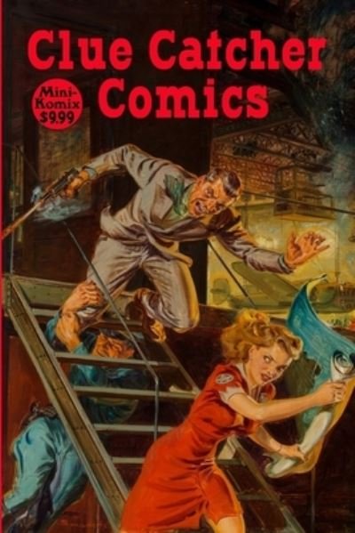 Cover for Mini Komix · Clue Catcher Comics (Bok) (2022)
