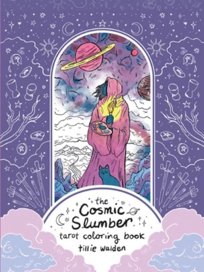 Cover for Tillie Walden · Cosmic Slumber Tarot Coloring Book (Paperback Bog) (2021)