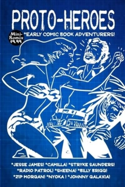 Cover for Mini Komix · Proto-Heroes (Taschenbuch) (2022)