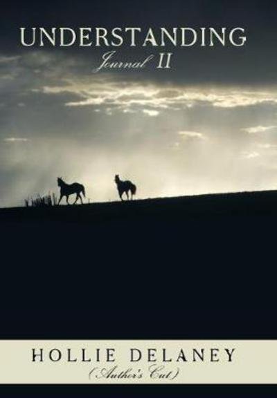 Cover for Hollie Delaney · Understanding: the Business: Journal II (Innbunden bok) (2011)