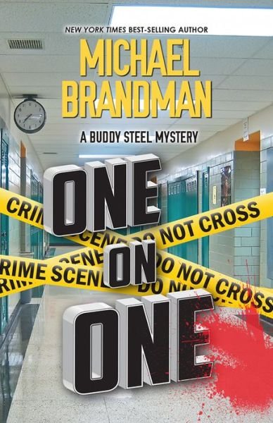 Cover for Michael Brandman · One on One - Buddy Steel Thrillers (Pocketbok) [First edition. edition] (2018)