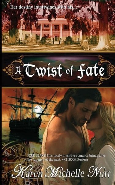 Cover for Karen Michelle Nutt · A Twist of Fate (Paperback Book) (2012)
