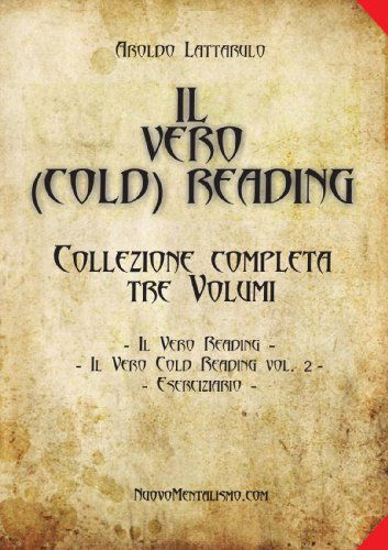 Il Vero (Cold) Reading - Collezione 3 Volumi - Aroldo Lattarulo - Books - lulu.com - 9781471658297 - April 8, 2012