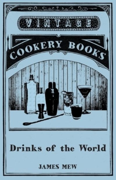 Cover for James Mew · Drinks of the World (Paperback Bog) (2015)
