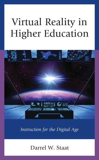 Cover for Darrel W. Staat · Virtual Reality in Higher Education: Instruction for the Digital Age (Pocketbok) (2021)