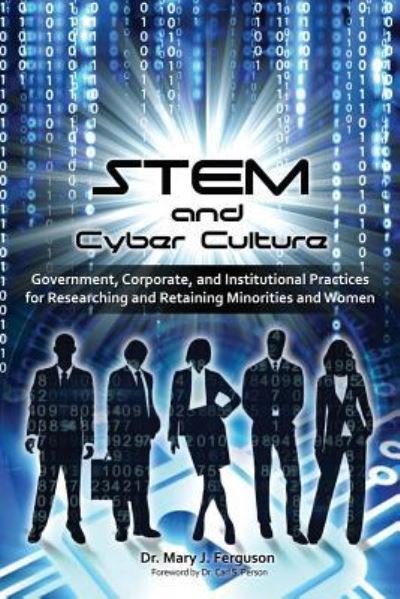Cover for Mary J Ferguson · STEM and Cyber Culture (Paperback Book) (2017)