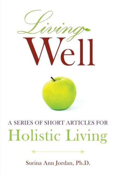 Cover for Surina Ann Jordan Phd · Living Well (Paperback Book) (2013)