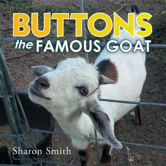 Cover for Sharon Smith · Buttons the Famous Goat (Paperback Bog) (2014)