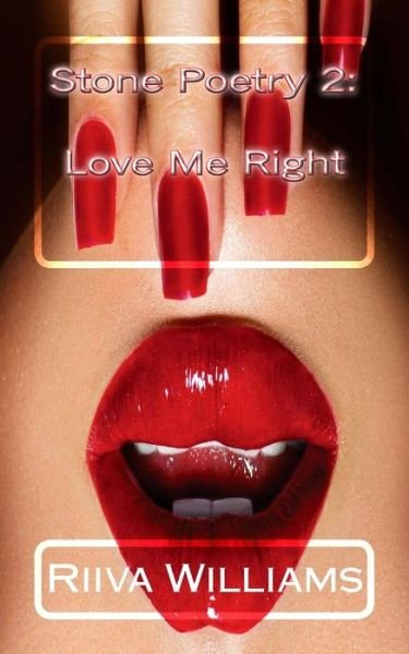 Cover for Riiva Williams · Love Me Right (Paperback Book) (2014)