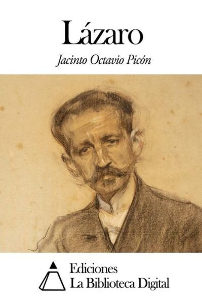 Cover for Jacinto Octavio Picon · Lazaro (Taschenbuch) (2014)