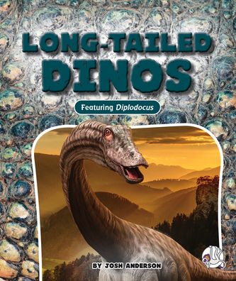 Cover for Josh Anderson · Long-Tailed Dinos (Book) (2023)