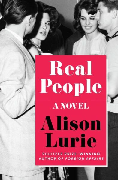 Cover for Alison Lurie · Real People A Novel (Paperback Bog) (2018)