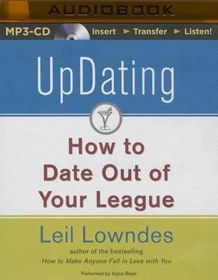 Cover for Leil Lowndes · Updating: How to Date out of Your League (MP3-CD) (2015)