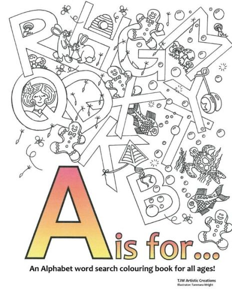 Cover for Tammara Wright · A is For...: Colouring Book (Paperback Book) (2015)