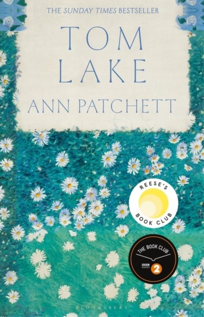 Cover for Ann Patchett · Tom Lake: The Sunday Times bestseller - a BBC Radio 2 and Reese Witherspoon Book Club pick (Pocketbok) (2024)